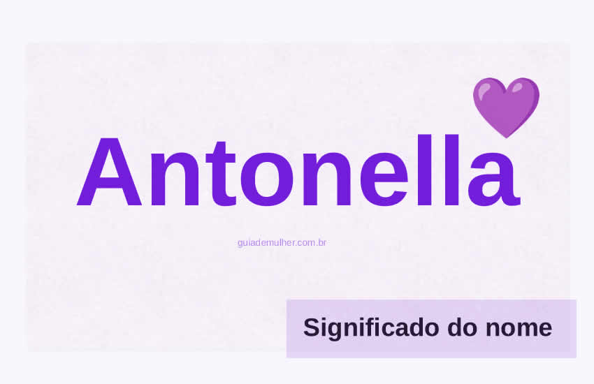 Significado do Nome Antonella