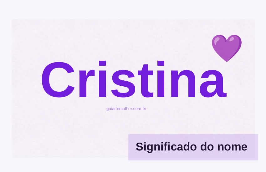 Significado do Nome Cristina