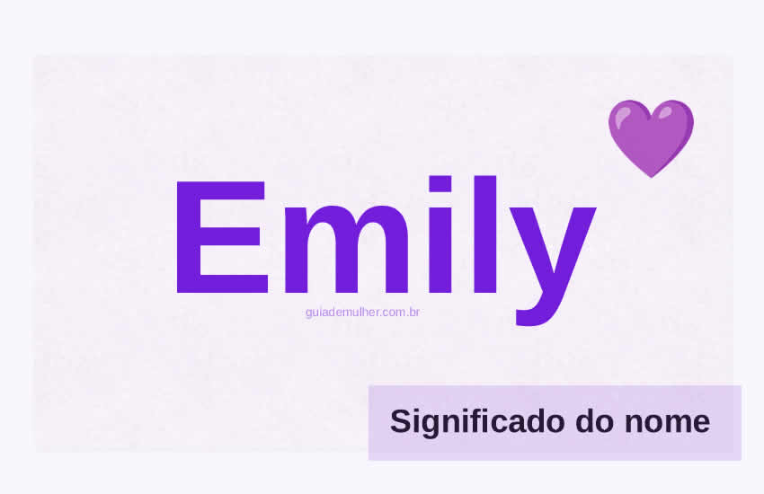 Significado do Nome Emily