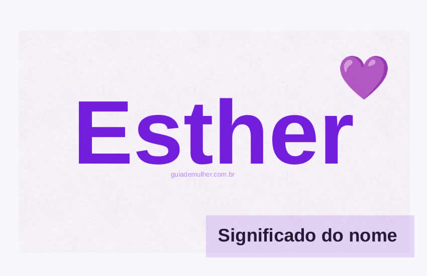 Significado do Nome Esther