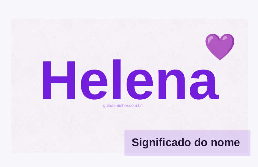 Significado Do Nome Helena