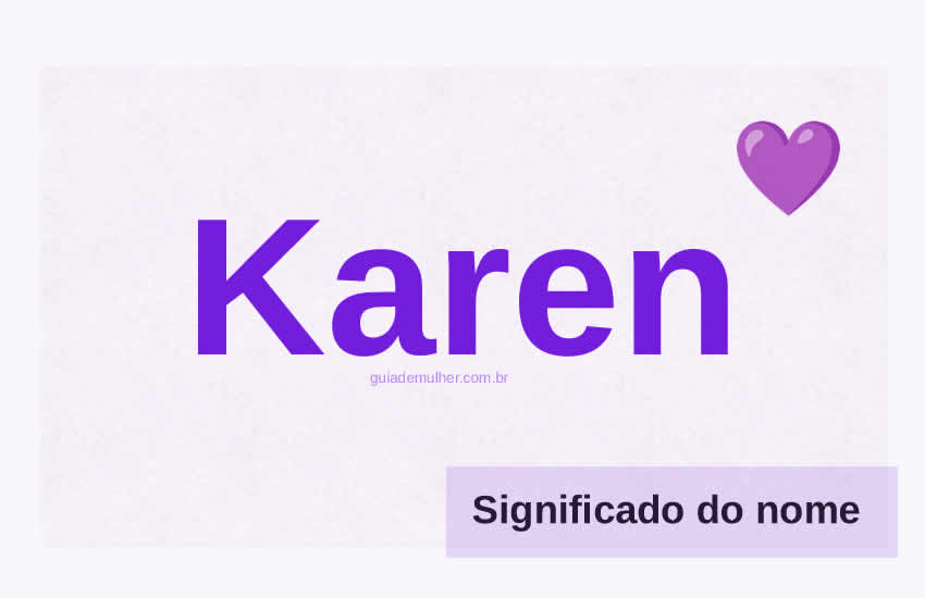 Significado do Nome Karen