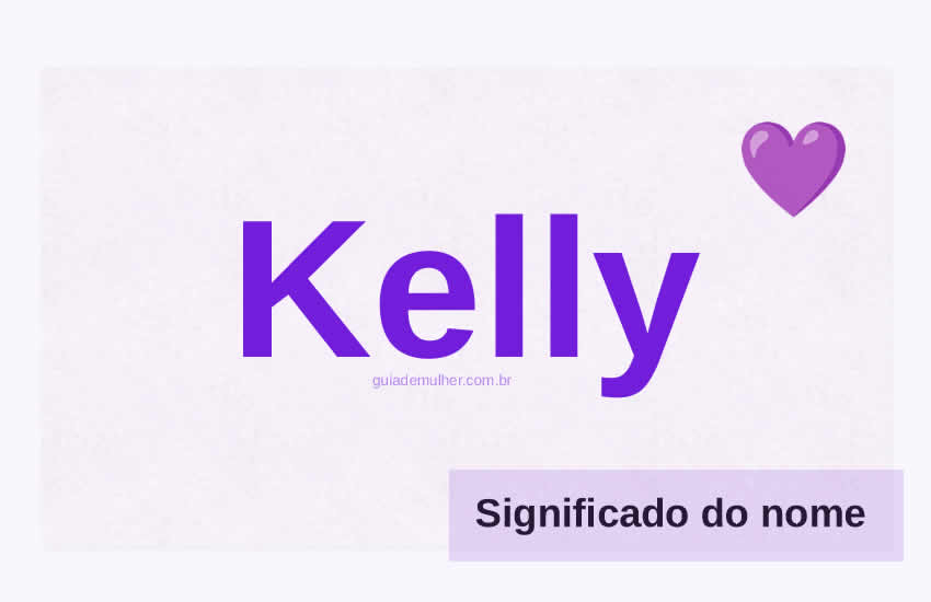 Significado do Nome Kelly