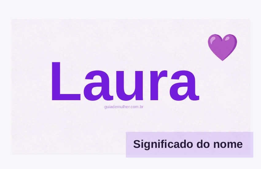 Significado do Nome Laura