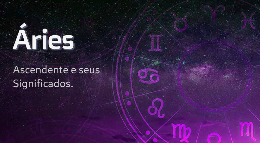 Ascendente em Áries: O Que Significa?