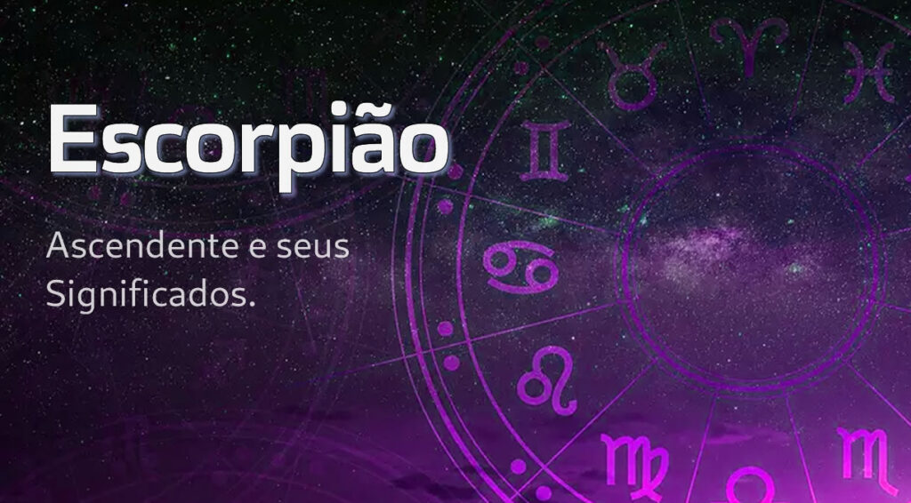 Ascendente em Escorpião: O Que Significa?
